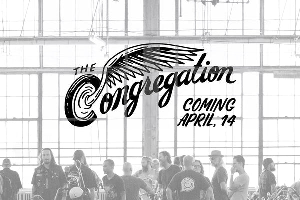 The Congregation Show - Coming April, 14